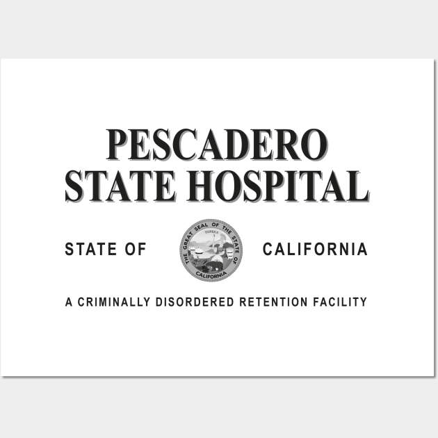 Pescadero State Hospital for the Criminally Disordered Wall Art by Meta Cortex